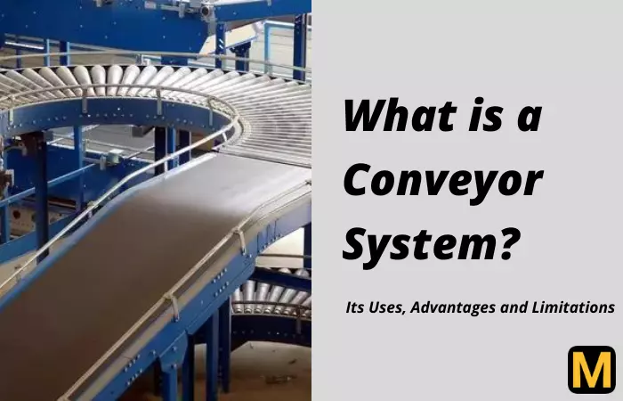 Conveyor system and its types