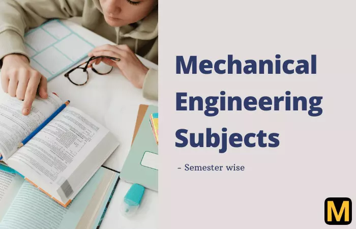 Mechanical Engineering Subjects: Everything you need to know