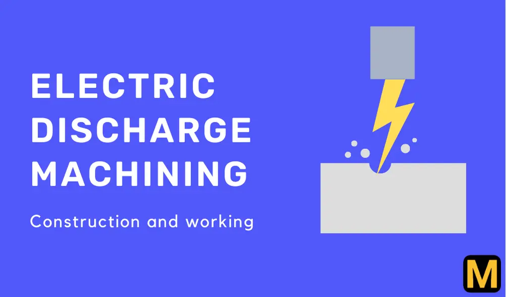 electric discharge machining 