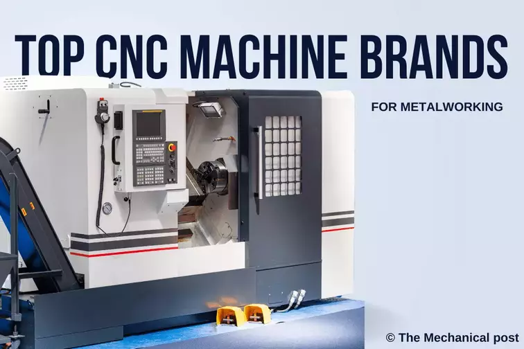 Top 10 CNC Machine Brands of 2023: A buyer’s guide