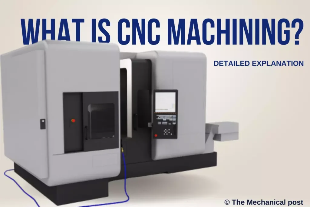 what is cnc machining